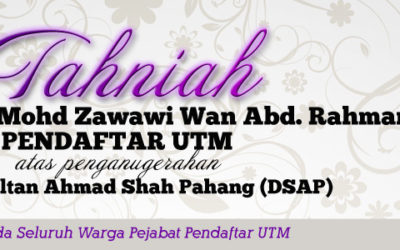 Tahniah Dato Hj Wan Mohd Zawawi